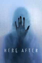 Nonton Film Here After (2024)