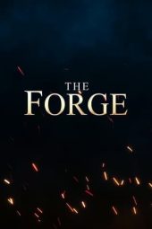 Nonton Film The Forge (2024) Nonton Film The Forge (2024)