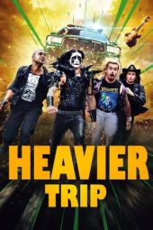 Nonton Film Heavier Trip (2024) Nonton Film Heavier Trip (2024)