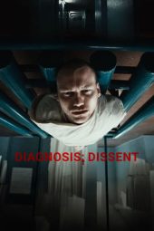 Nonton Film Diagnosis: Dissent (2024) Nonton Film Diagnosis: Dissent (2024)